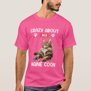 Maine Coon Älskare CRAZY OM MIN MAINE COON Cat T Shirt