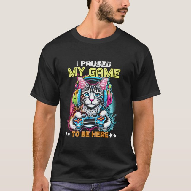 Maine Coon Cat Funny Video Game I pausade mitt spe T Shirt (Framsida)