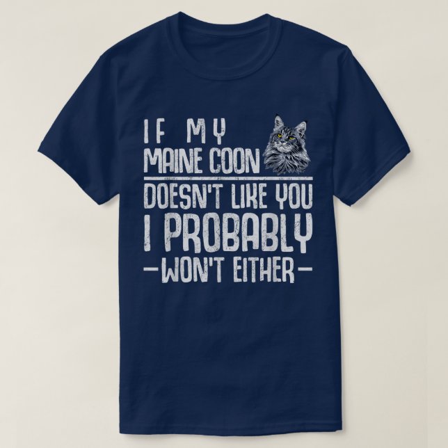 Maine Coon Cat gillar inte T Shirt (Design framsida)