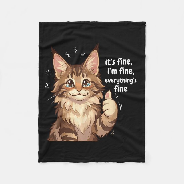 Maine Coon Cat Meme It's Fine I'm Fine Everything' Fleecefilt (Framsidan)