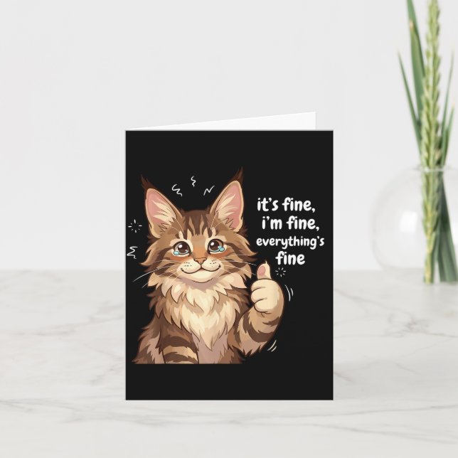 Maine Coon Cat Meme It's Fine I'm Fine Everything' Kort (Framsida)