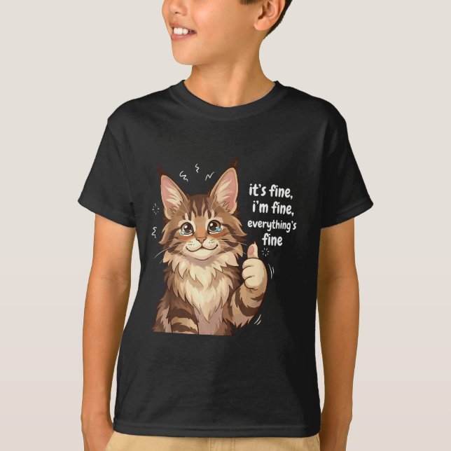 Maine Coon Cat Meme It's Fine I'm Fine Everything' T Shirt (Framsida)
