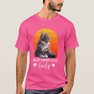 Maine Coon Owner CRAZY MAINE COON DAM Cat Mamma T Shirt