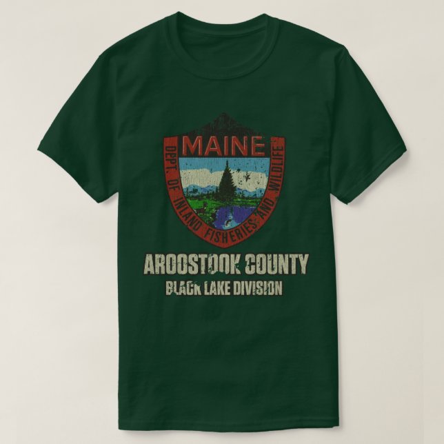 Maine Fish Game Aroostook T Shirt (Design framsida)