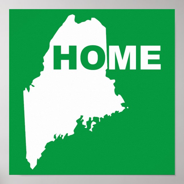Maine Hemmet Borta Från Statens Affisch Skylt (Framsidan)