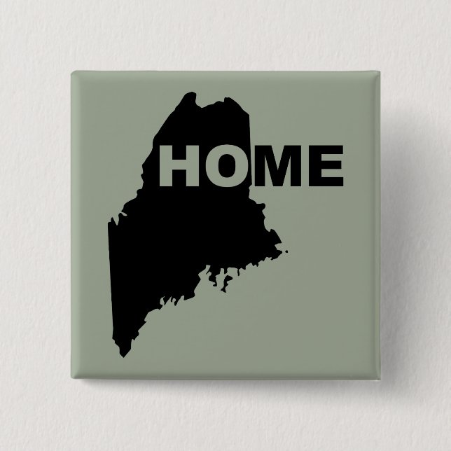 Maine Home from State Button Badge Pin Knapp (Framsida)