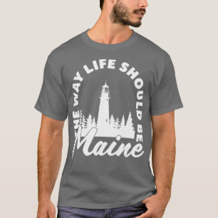 Maine Lighthouse, hur livet ska ges T Shirt