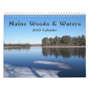 Maine skogen & bevattnar kalender 2013