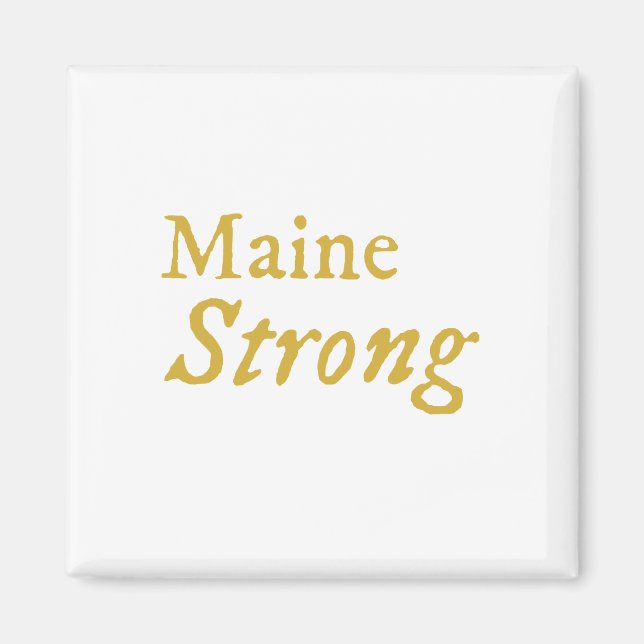 Maine Strong Magnet (Framsidan)