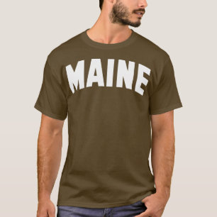 Maine TShirt 1 T Shirt