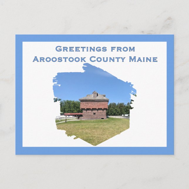 Maine's Aroostook Krig Blockhouse i Fort Kent Vykort (Framsida)