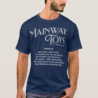 Mainway Leksak av Irwin Mainway T Shirt