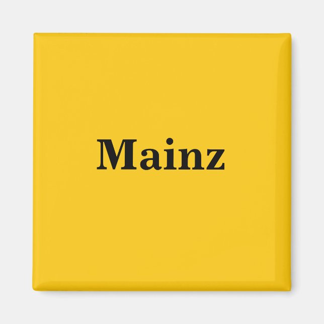 Mainz  Magnet Schild Gold Gleb (Framsidan)