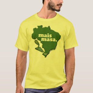 Mais Masa T Shirt