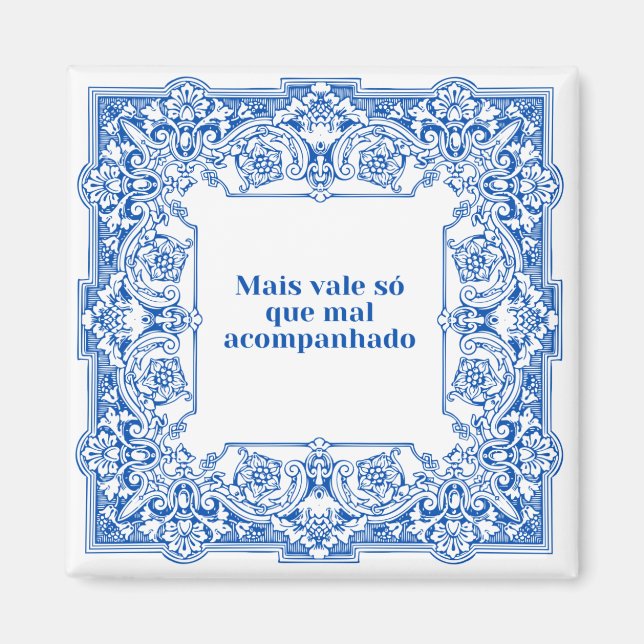 Mais vale só que mal acompanhado magnet (Framsidan)