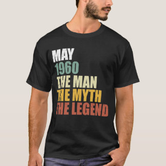 Maj 1960 - Man Myth Legend Birthday Gift T Shirt