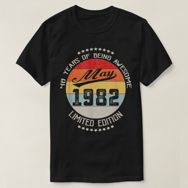 Maj 1982 40:e födelsedagen 40 år efter att ha vari t shirt (Design framsida)