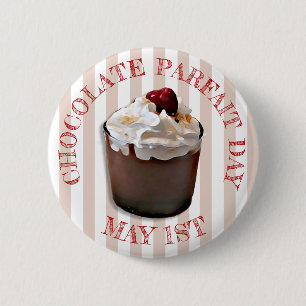 Maj 1:a är Helgdag Chocolate Parfait Day Knapp