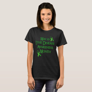 Maj är Lyme Disease Awareness Month T-shirt
