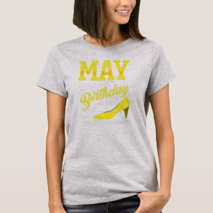Maj är min födelsedag i dag JA hela månaden T Shirt