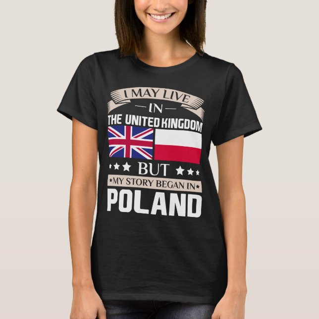 Maj bor i UK-berättelse började i Polen Tee Shirt (Framsida)