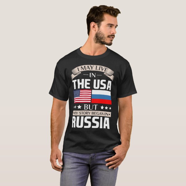 Maj bor i USA som berättelsen började i Ryssland T-shirt (Hel framsida)