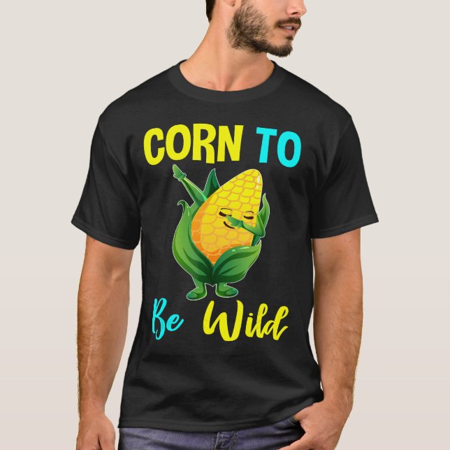 Maj för att vara Vild sockermajs Älskare Vegan Veg T Shirt (Framsida)