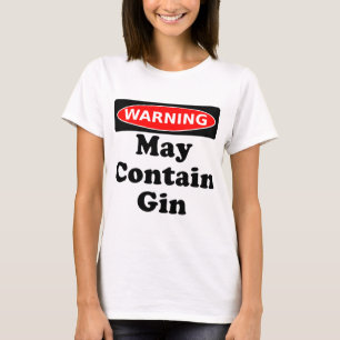 Maj innehåller Gin T Shirt