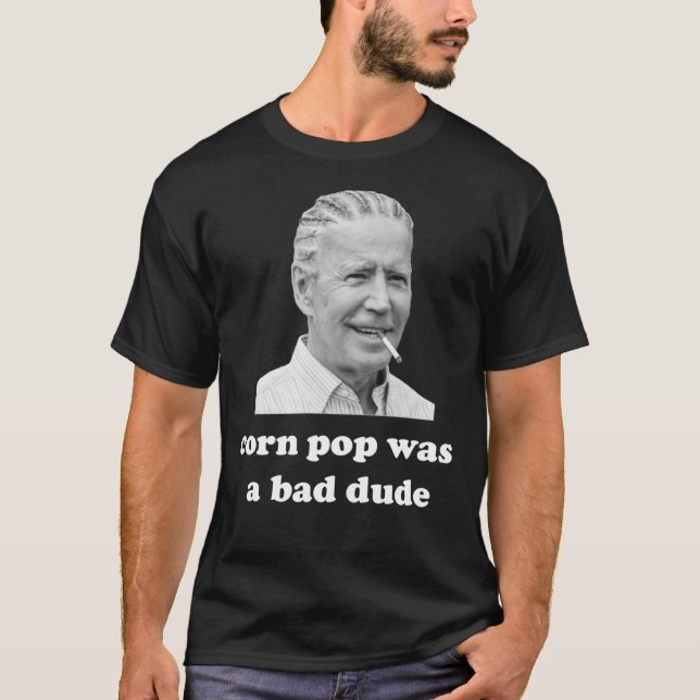 maj pop var en dålig kille Joe Biden Quote Classic T Shirt (Framsida)