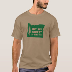 Maj skogen är med dig Oregon T-shirt