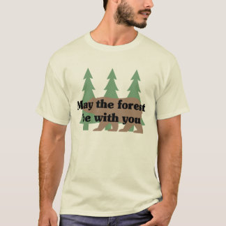 Maj skogen är med dig tee shirt