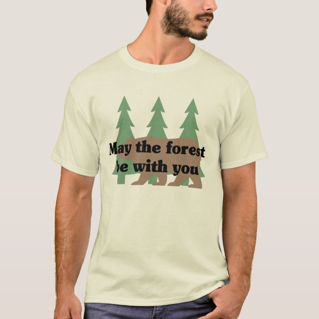 Maj skogen är med dig tee shirt (Framsida)