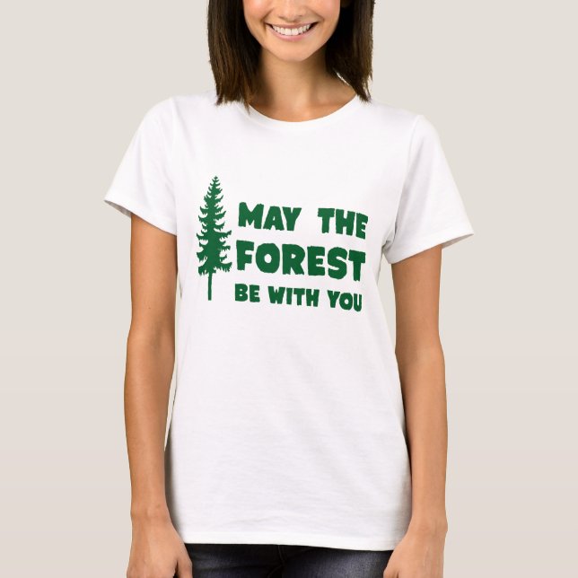 Maj skogen är med dig tee shirt (Framsida)