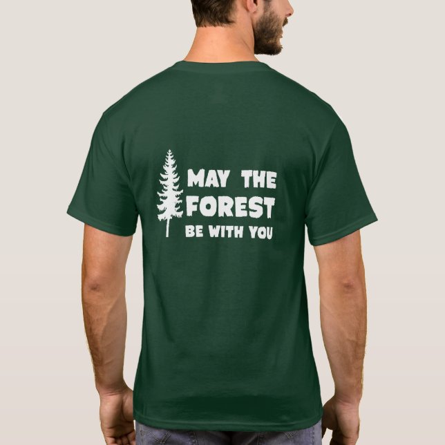 Maj skogen är med dig tee shirt (Baksida)