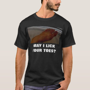 MAJ SLICKAR JAG DINA TOES? T SHIRT