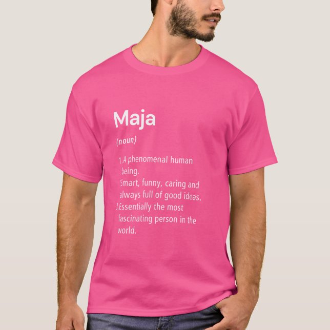 Maja Namn Definition Funny Dictionary T Shirt (Framsida)