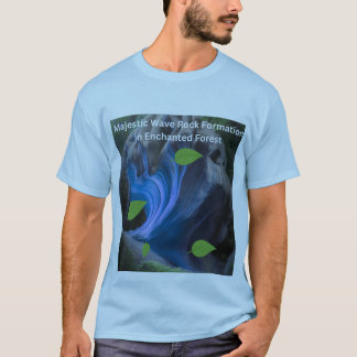 Majestic Wave Rock Formation in Enchanted Forest T Shirt