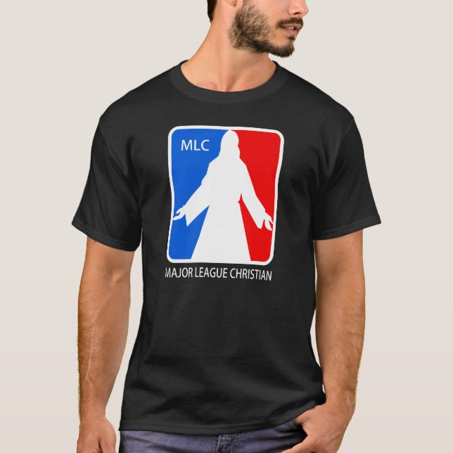 Major League Christian Tee Shirt (Framsida)