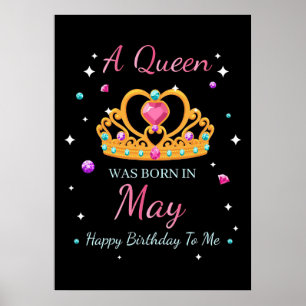 Maka Art a Queen föddes i maj Poster