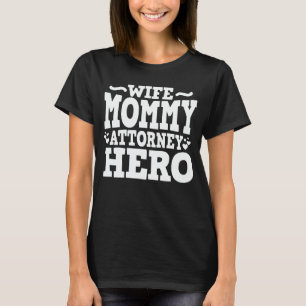 Maka Mamma Attorney Hero Mamma Mors dag Gift T Shirt