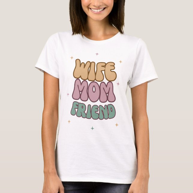Maka Mamma Friend, Mors dag Gift, gåva till Mamma T Shirt (Framsida)