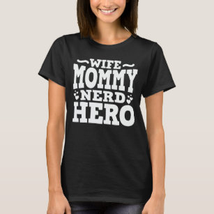 Maka Mamma Nerd Hero Funny Mamma Mors dag Gift T Shirt