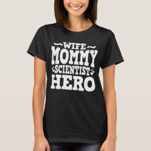 Maka Mamma Scientist Hero Funny Mamma Mors dag T Shirt