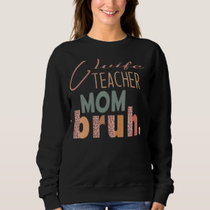 Maka Mamma Teacher Bruh T Shirt