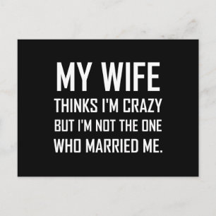 Maka Thinks Crazy gifte mig med mig Vykort