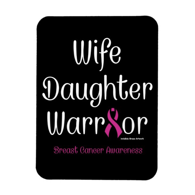 Maka till dotter Warrior... bröstcancer Magnet (Vertikal)