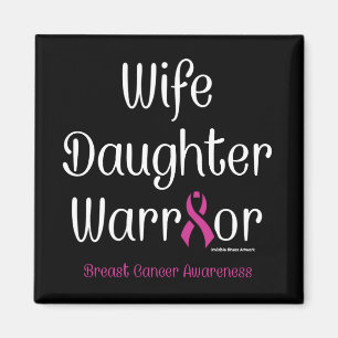Maka till dotter Warrior... bröstcancer Magnet