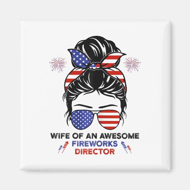 Maka till Fireworks Director - Funny USA 4:e juli  Magnet (Framsidan)