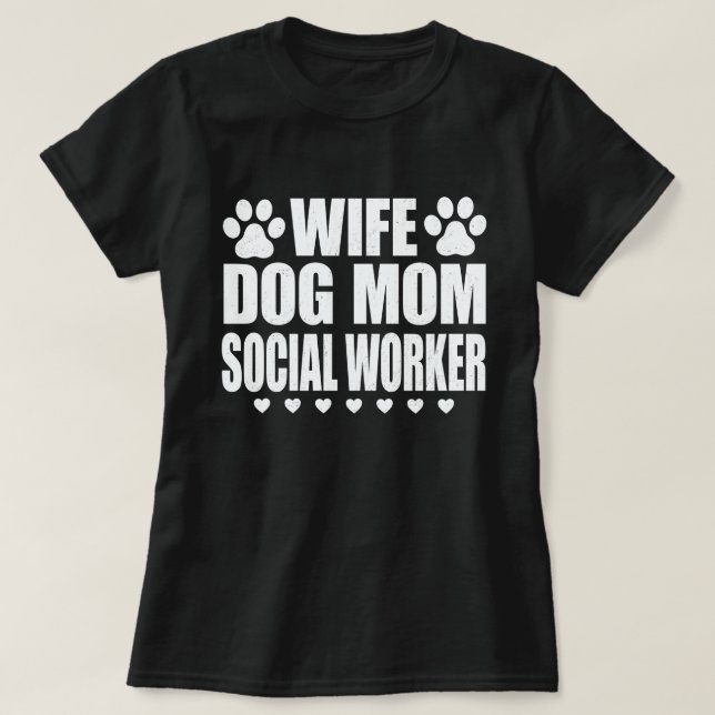 Maka till Hund Social Worker Rolig hund Älskare Gi T Shirt (Design framsida)