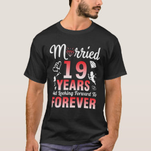 Maka till make gift i 19 år och Tittar framåt T Shirt